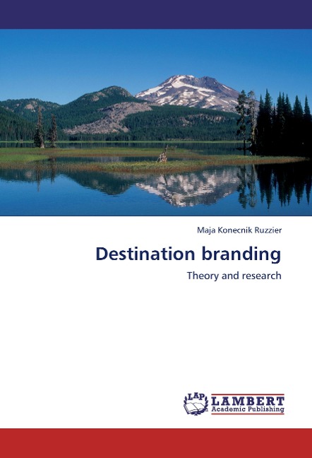 Destination branding: Theory and research