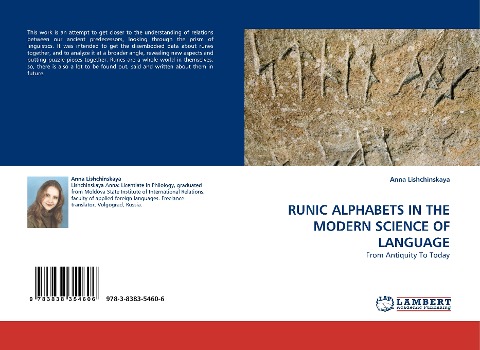 RUNIC ALPHABETS IN THE MODERN SCIENCE OF LANGUAGE: From Antiquity To Today