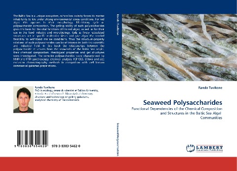 Seaweed Polysaccharides: Functional Dependencies of the Chemical Composition and Structures in the Baltic Sea Algal  Communities