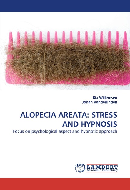 ALOPECIA AREATA: STRESS AND HYPNOSIS: Focus on psychological aspect and hypnotic approach