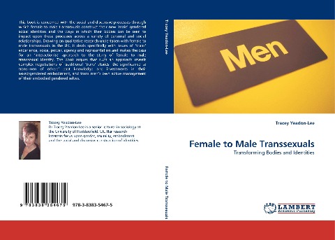 Female to Male Transsexuals: Transforming Bodies and Identities
