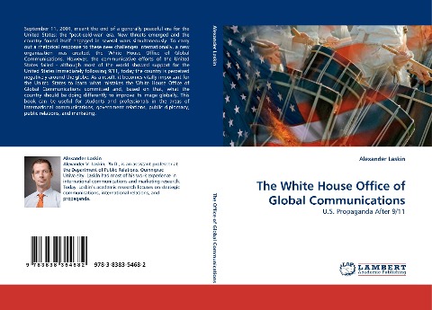 The White House Office of Global Communications: U.S. Propaganda After 9/11