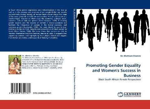 Promoting Gender Equality and Womens Success in Business: Black South African Female Perspectives