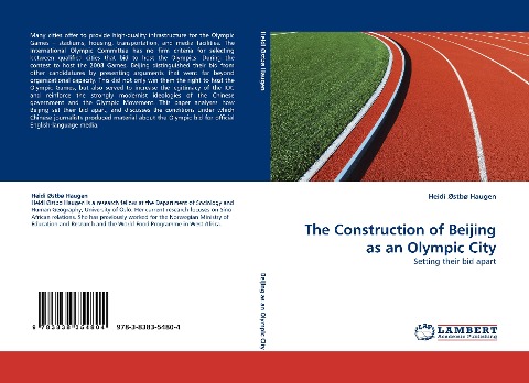 The Construction of Beijing as an Olympic City: Setting their bid apart