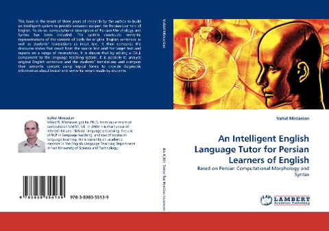 An Intelligent English Language Tutor for Persian Learners of English: Based on Persian Computational Morphology and Syntax