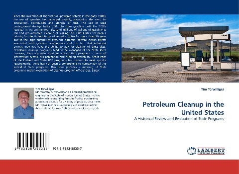 Petroleum Cleanup in the United States: A Historical Review and Evaluation of State Programs