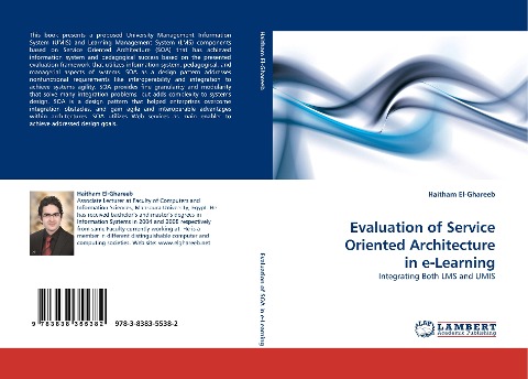 Evaluation of Service Oriented Architecture in e-Learning: Integrating Both LMS and UMIS