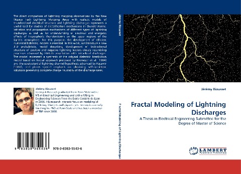 Fractal Modeling of Lightning Discharges: A Thesis in Electrical Engineering Submitted for the Degree of Master of Science