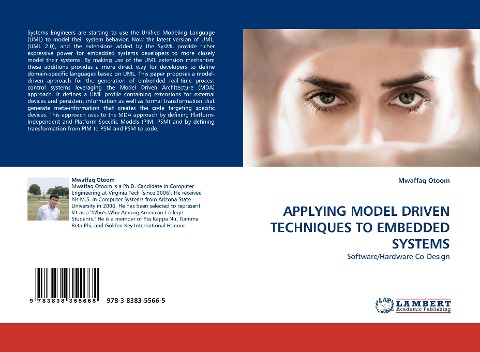 APPLYING MODEL DRIVEN TECHNIQUES TO EMBEDDED SYSTEMS: Software/Hardware Co-Design