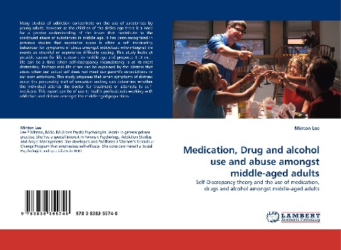 Medication, Drug and alcohol use and abuse amongst middle-aged adults: Self-Discrepancy theory and the use of medication, drugs and alcohol amongst middle-aged adults