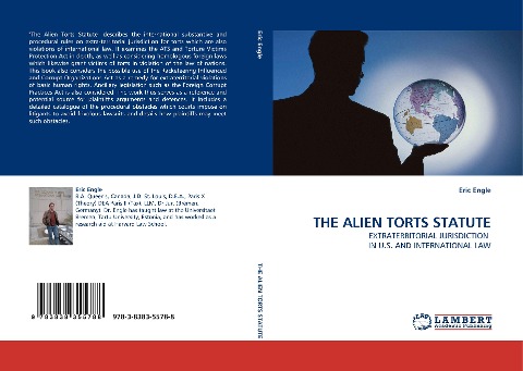 THE ALIEN TORTS STATUTE: EXTRATERRITORIAL JURISDICTION  IN U.S. AND INTERNATIONAL LAW