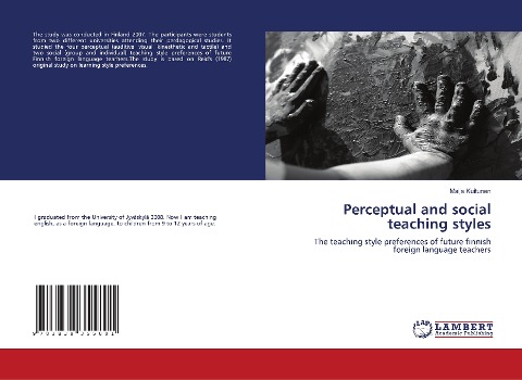 Perceptual and social teaching styles: The teaching style preferences of future finnish foreign language teachers