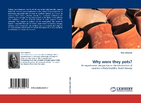 Why were they pots?: An experimental perspective on the introduction of ceramics in Early Neolithic South Norway