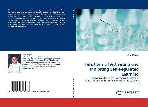 Functions of Activating and Inhibiting Self-Regulated Learning: Comparing Models for Generating a System of Activation and Inhibition of Self-Regulated Learning