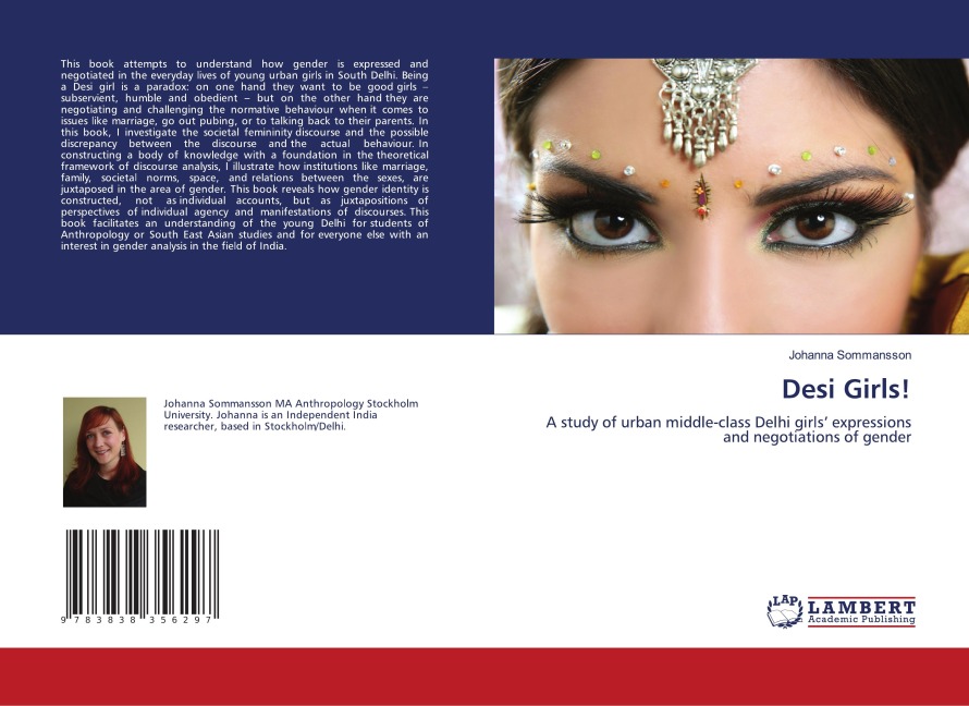 Desi Girls!: A study of urban middle-class Delhi girls expressions and negotiations of gender