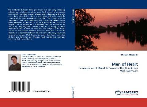 Men of Heart: a comparison of Miguel de Cervantes Don Quixote and Mark Twains Jim