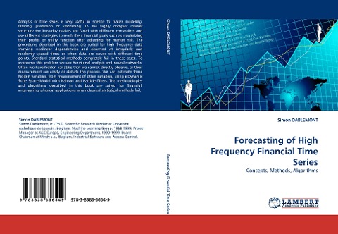 Forecasting of High Frequency Financial Time Series: Concepts, Methods, Algorithms
