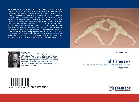 Fight Therapy: A Discussion about Agency, Art and the Reverse Triangle Choke
