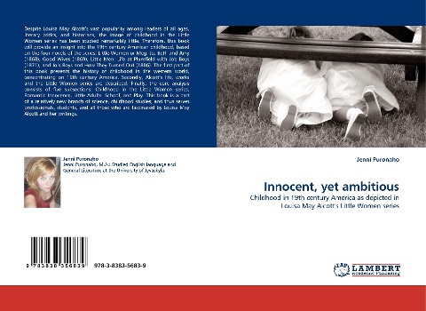 Innocent, yet ambitious: Childhood in 19th century America as depicted in Louisa May Alcotts Little Women series