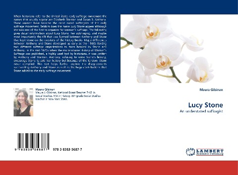 Lucy Stone: An understated suffragist