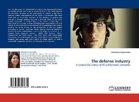 The defense industry: A comparative analysis of US and European companies