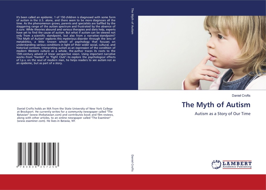 The Myth of Autism: Autism as a Story of Our Time