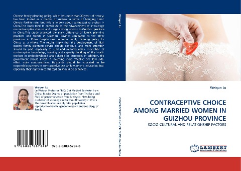 CONTRACEPTIVE CHOICE AMONG MARRIED WOMEN IN GUIZHOU PROVINCE: SOCIO-CULTURAL AND RELATIONSHIP FACTORS