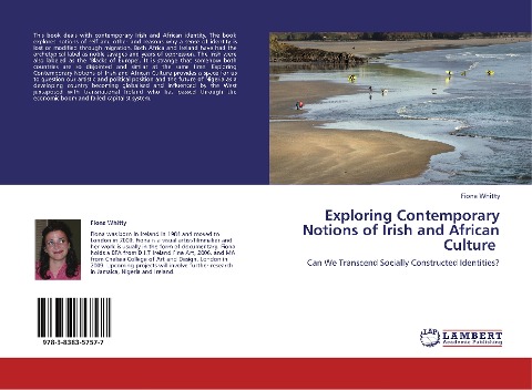 Exploring Contemporary Notions of Irish and African Culture: Can We Transcend Socially Constructed Identities?