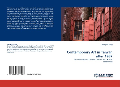 Contemporary Art in Taiwan after 1987: On the Evolution of Four Cultural and Artistic Tendencies