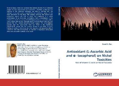 Antioxidant (L-Ascorbic Acid and ¿- tocopherol) on Nickel Toxicities: Role of Vitamin C and E on Nickel Toxicities