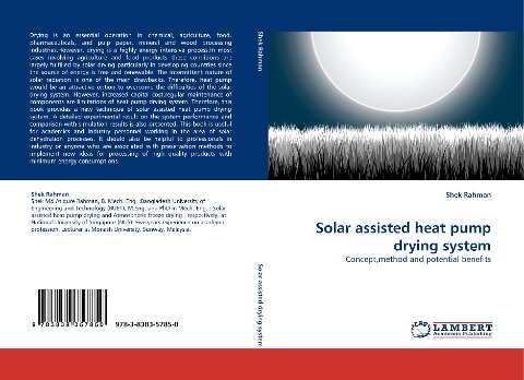 Solar assisted heat pump drying system: Concept,method and potential benefits