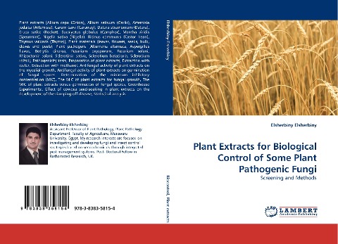 Plant Extracts for Biological Control of Some Plant Pathogenic Fungi: Screening and Methods