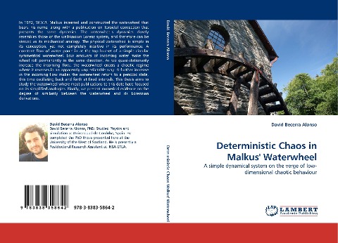 Deterministic Chaos in Malkus Waterwheel: A simple dynamical system on the verge of low-dimensional chaotic behaviour