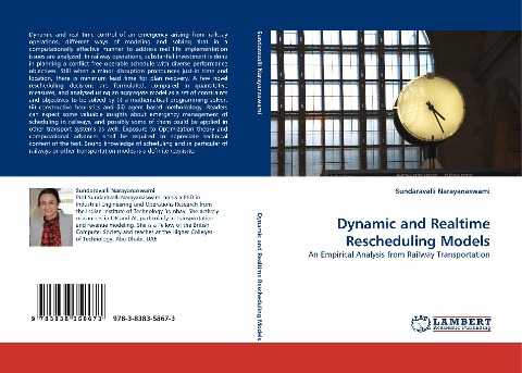 Dynamic and Realtime Rescheduling Models: An Empirical Analysis from Railway Transportation