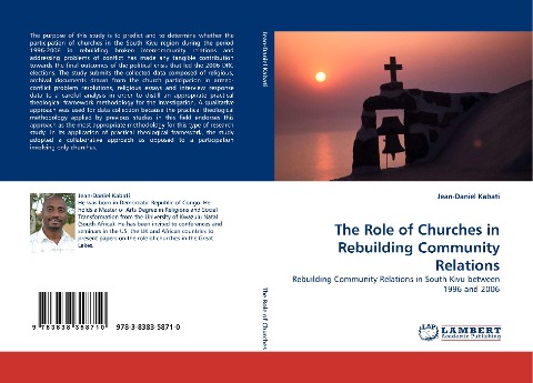 The Role of Churches in Rebuilding Community Relations: Rebuilding Community Relations in South Kivu between 1996 and 2006
