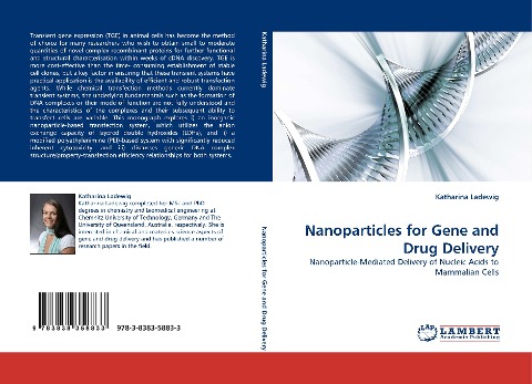 Nanoparticles for Gene and Drug Delivery: Nanoparticle-Mediated Delivery of Nucleic Acids to Mammalian Cells