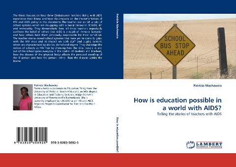 How is education possible in a world with AIDS?: Telling the stories of teachers with AIDS