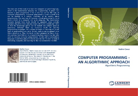 COMPUTER PROGRAMMING - AN ALGORITHMIC APPROACH: Algorithmic Programming