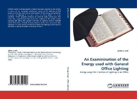 An Examinination of the Energy used with General Office Lighting: Energy usage for a Section of Lighting in an Office