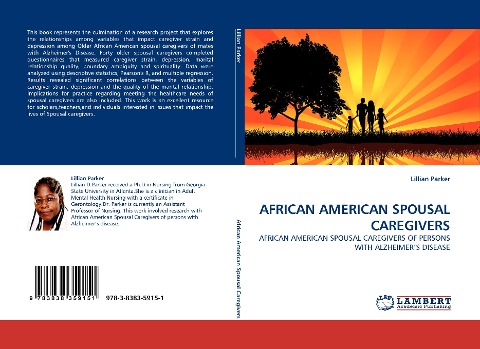 AFRICAN AMERICAN SPOUSAL CAREGIVERS: AFRICAN AMERICAN SPOUSAL CAREGIVERS OF PERSONS WITH ALZHEIMERS DISEASE