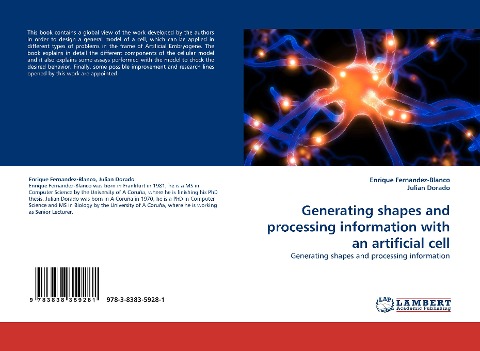 Generating shapes and processing information with an artificial cell: Generating shapes and processing information