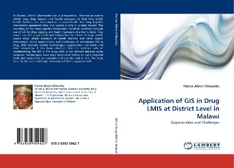 Application of GIS in Drug LMIS at District Level in Malawi: Opportunities and Challenges