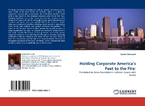 Holding Corporate Americas Feet to the Fire:: The Industrial Areas Foundations Collision Course with Kodak