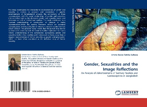 Gender, Sexualities and the Image Reflections: An Analysis of Advertisements of Sanitary Napkins and Contraceptives in Bangladesh