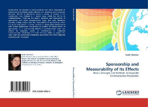 Sponsorship and Measurability of Its Effects: Basics, Concepts and Methods: A Corporate Communication Perspective