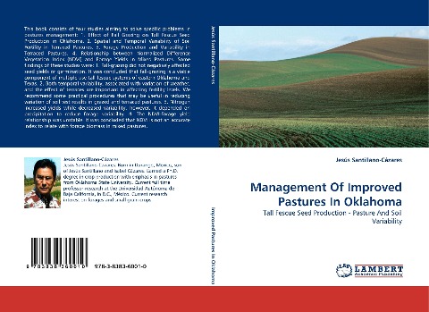 Management Of Improved Pastures In Oklahoma: Tall Fescue Seed Production - Pasture And Soil Variability