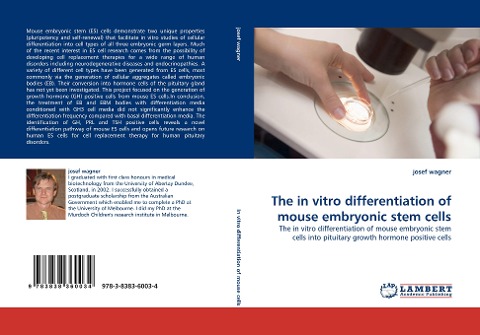 The in vitro differentiation of mouse embryonic stem cells: The in vitro differentiation of mouse embryonic stem cells into pituitary growth hormone positive cells