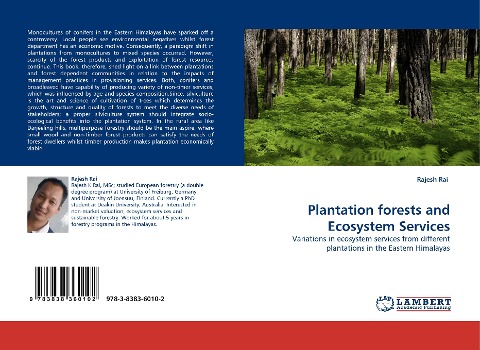 Plantation forests and Ecosystem Services: Variations in ecosystem services from different plantations in the Eastern Himalayas