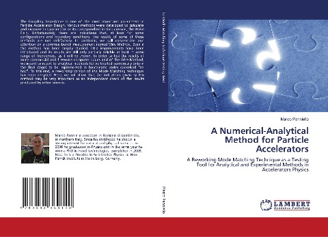 A Numerical-Analytical Method for Particle Accelerators: A Reworking Mode Matching Technique as a Testing Tool for Analytical and Experimental Methods in Accelerators Physics