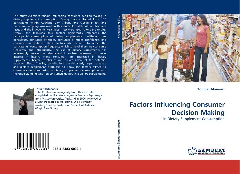 Factors Influencing Consumer Decision-Making: in Dietary Supplement Consumption